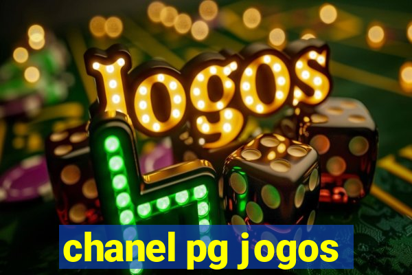 chanel pg jogos